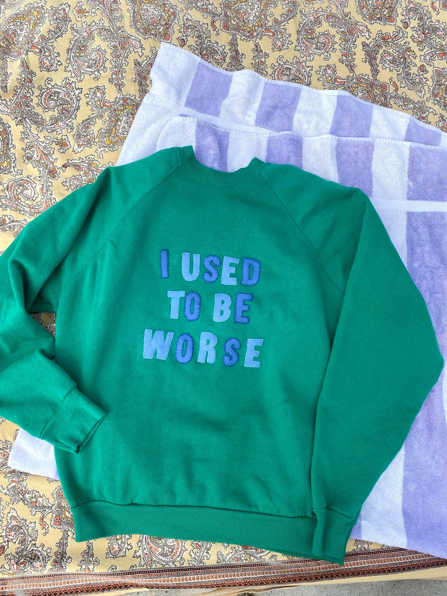 I USED TO BE WORSE TEAL CREWNECK