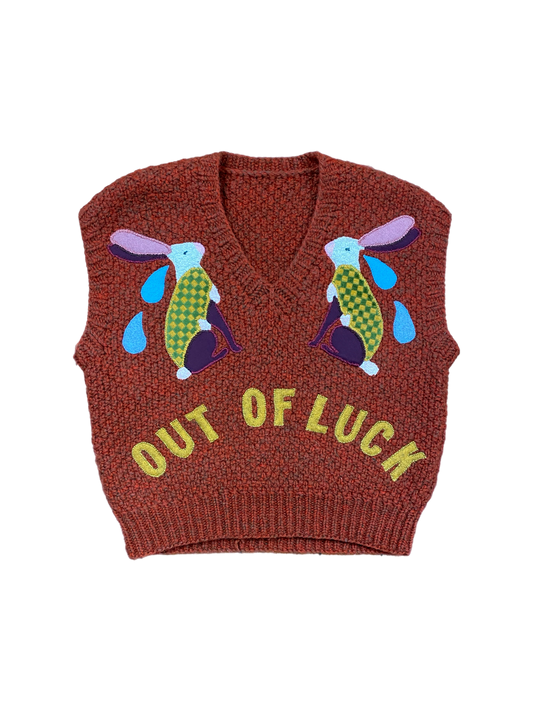 OUT OF LUCK